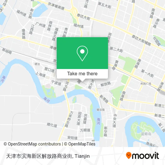 天津市滨海新区解放路商业街 map