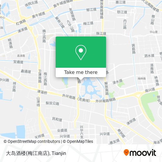大岛酒楼(梅江南店) map