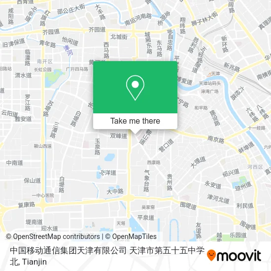中国移动通信集团天津有限公司 天津市第五十五中学北 map