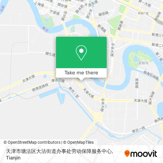 天津市塘沽区大沽街道办事处劳动保障服务中心 map