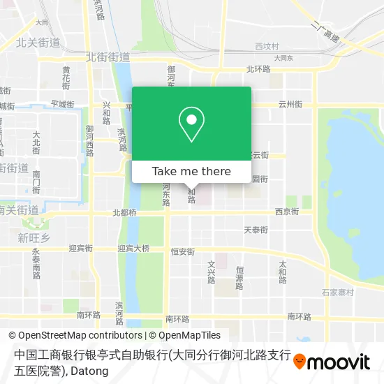 中国工商银行银亭式自助银行(大同分行御河北路支行五医院警) map