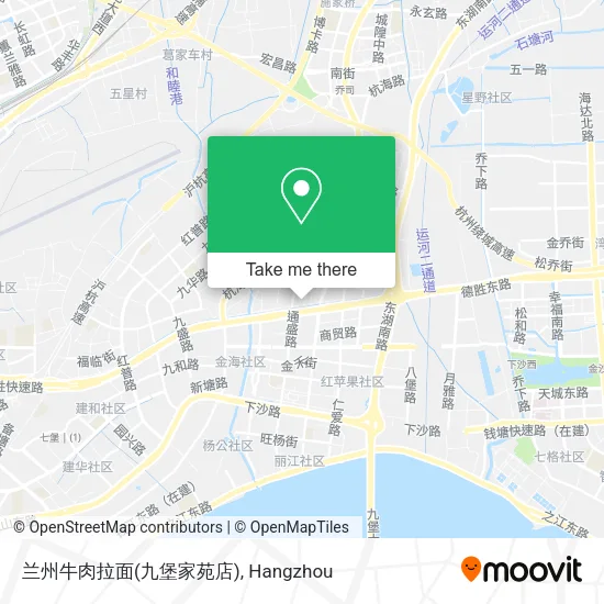 兰州牛肉拉面(九堡家苑店) map