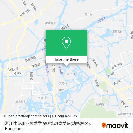 浙江建设职业技术学院继续教育学院(塘栖校区) map