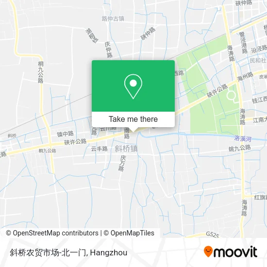 斜桥农贸市场-北一门 map