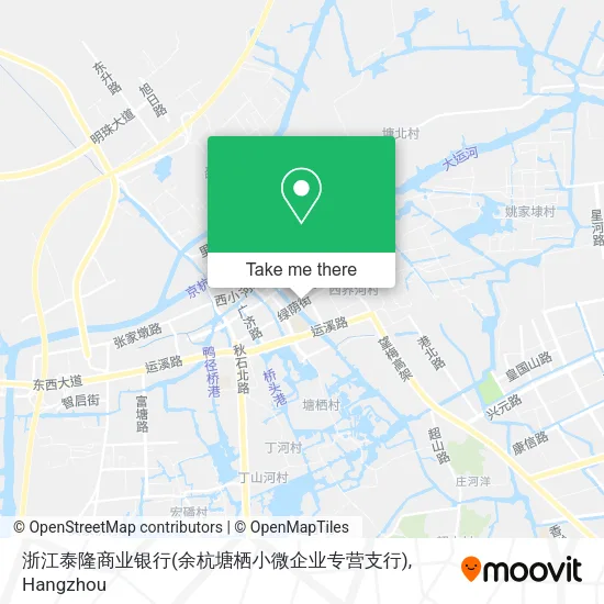 浙江泰隆商业银行(余杭塘栖小微企业专营支行) map
