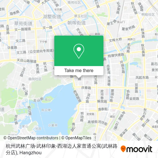 杭州武林广场-武林印象-西湖边人家普通公寓(武林路分店) map