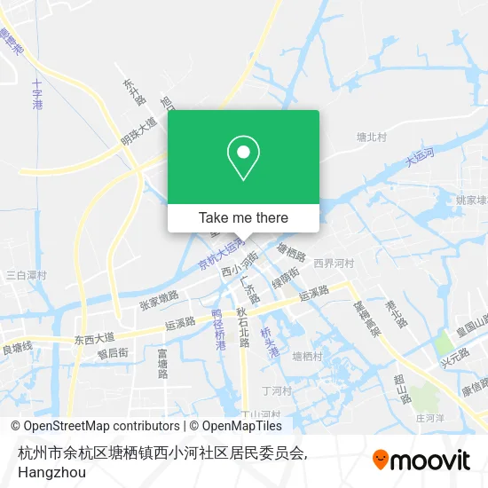 杭州市余杭区塘栖镇西小河社区居民委员会 map