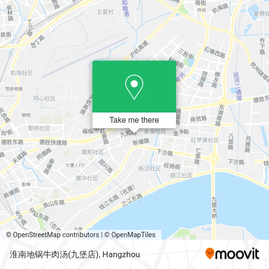 淮南地锅牛肉汤(九堡店) map