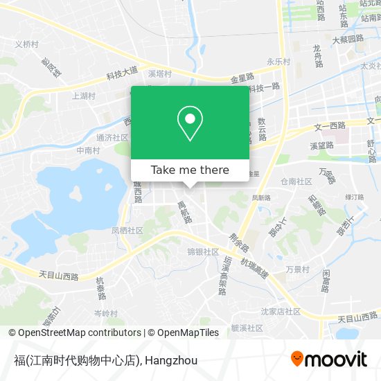 福(江南时代购物中心店) map