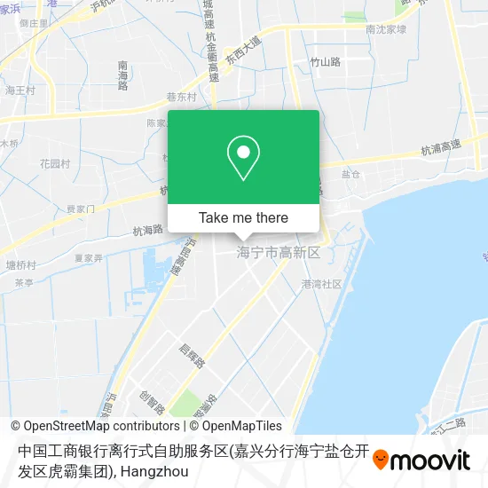 中国工商银行离行式自助服务区(嘉兴分行海宁盐仓开发区虎霸集团) map