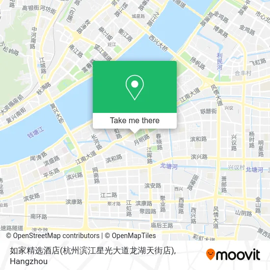 如家精选酒店(杭州滨江星光大道龙湖天街店) map