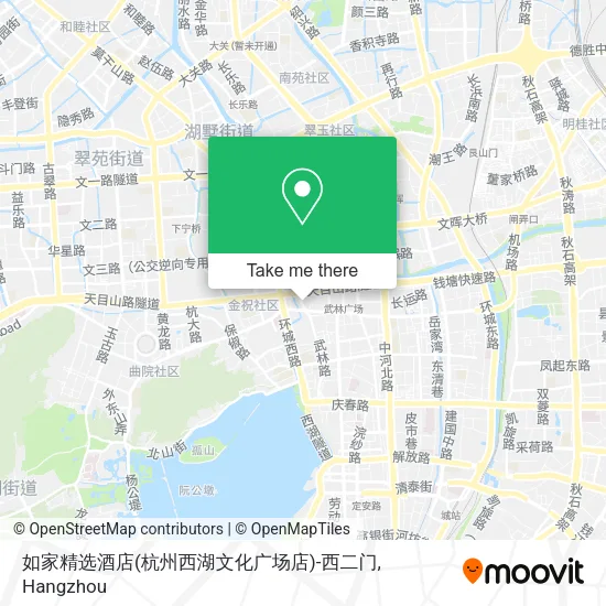 如家精选酒店(杭州西湖文化广场店)-西二门 map