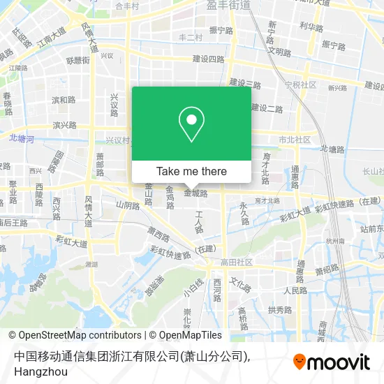 中国移动通信集团浙江有限公司(萧山分公司) map