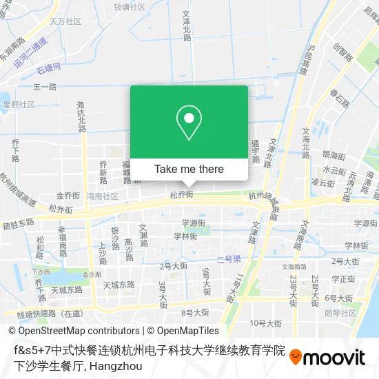 f&s5+7中式快餐连锁杭州电子科技大学继续教育学院下沙学生餐厅 map