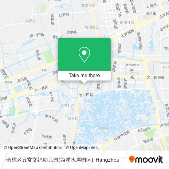 余杭区五常文福幼儿园(西溪水岸园区) map