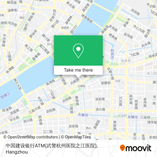 中国建设银行ATM(武警杭州医院之江医院) map