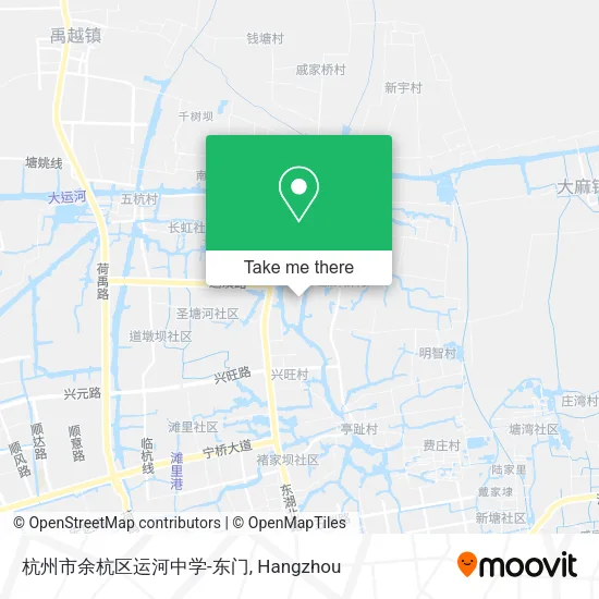 杭州市余杭区运河中学-东门 map