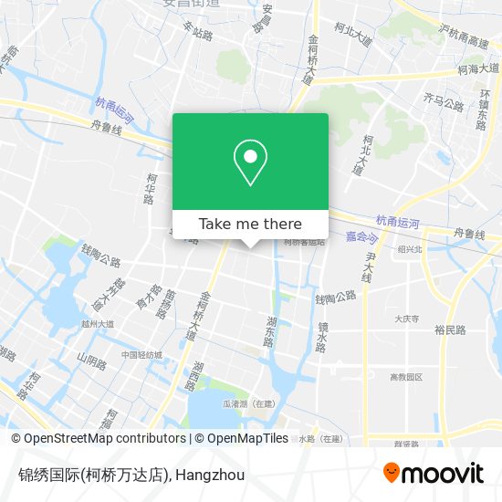 锦绣国际(柯桥万达店) map