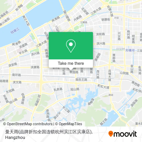 曼天雨(品牌折扣全国连锁杭州滨江区滨康店) map