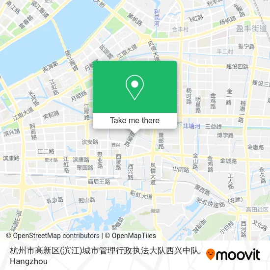 杭州市高新区(滨江)城市管理行政执法大队西兴中队 map