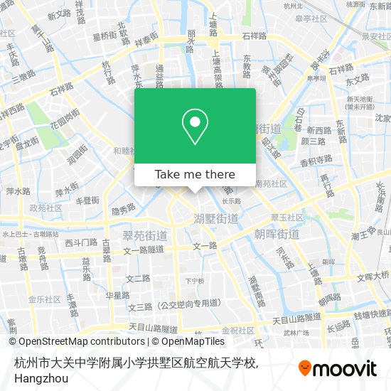 杭州市大关中学附属小学拱墅区航空航天学校 map