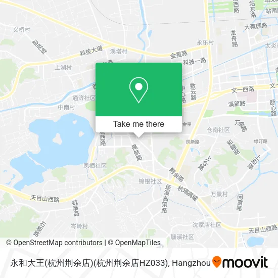永和大王(杭州荆余店)(杭州荆余店HZ033) map