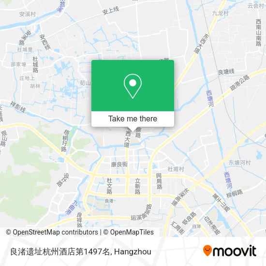 良渚遗址杭州酒店第1497名 map