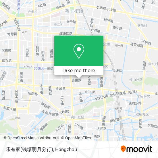 乐有家(钱塘明月分行) map