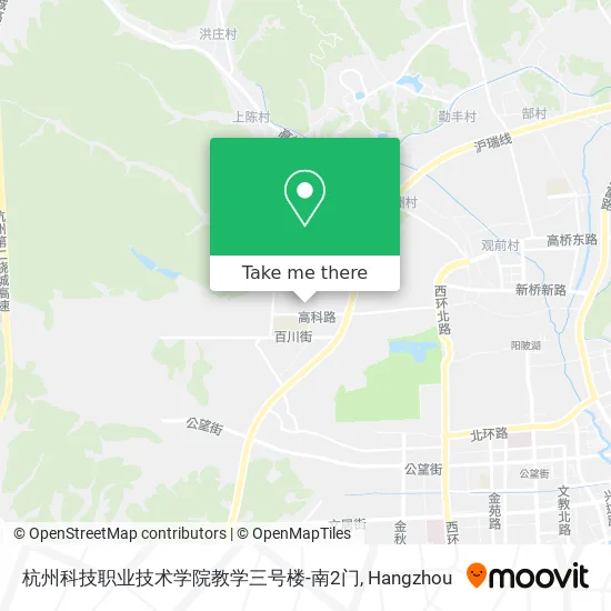 杭州科技职业技术学院教学三号楼-南2门 map