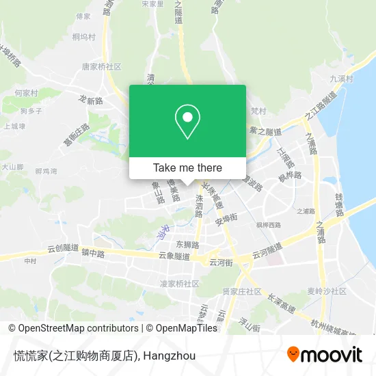 慌慌家(之江购物商厦店) map