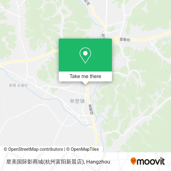 星美国际影商城(杭州富阳新晨店) map
