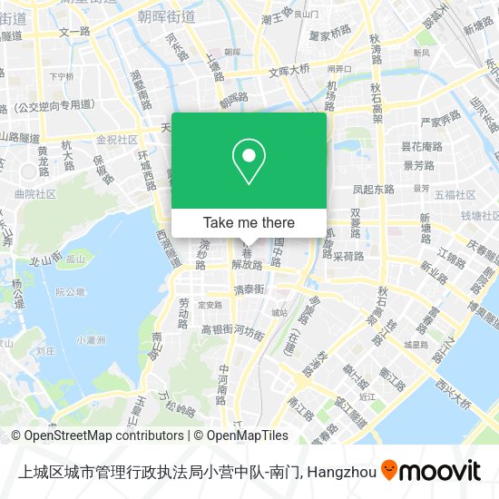 上城区城市管理行政执法局小营中队-南门 map