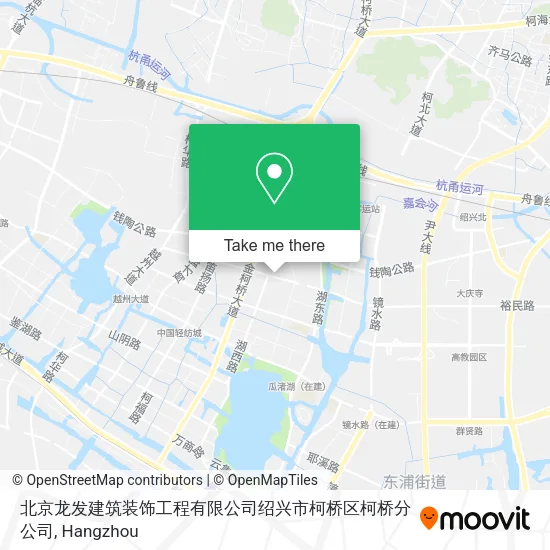 北京龙发建筑装饰工程有限公司绍兴市柯桥区柯桥分公司 map