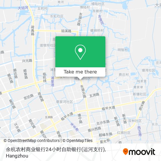 余杭农村商业银行24小时自助银行(运河支行) map