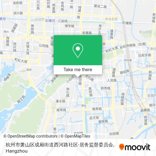 杭州市萧山区成厢街道西河路社区-居务监督委员会 map