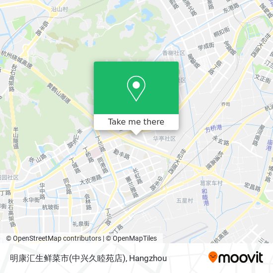 明康汇生鲜菜市(中兴久睦苑店) map