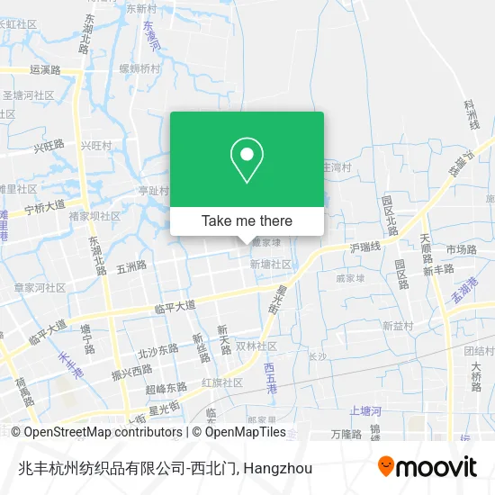 兆丰杭州纺织品有限公司-西北门 map
