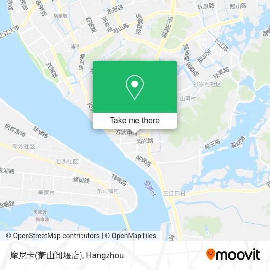 摩尼卡(萧山闻堰店) map
