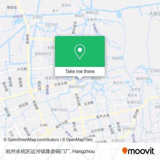 杭州余杭区运河镇隆鼎铜门厂 map