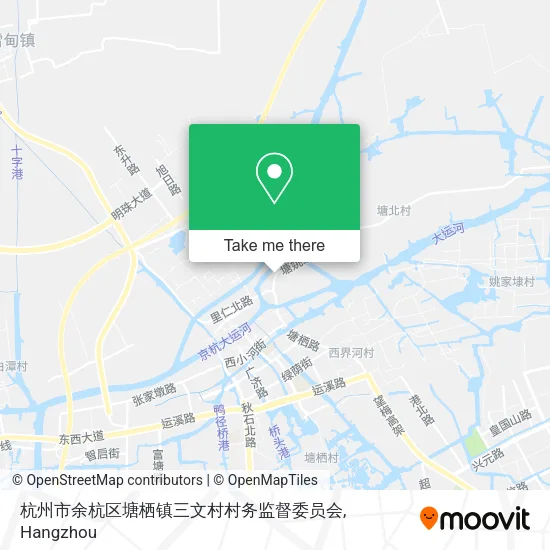 杭州市余杭区塘栖镇三文村村务监督委员会 map
