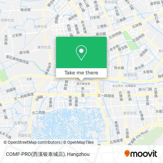 COMF-PRO(西溪银泰城店) map