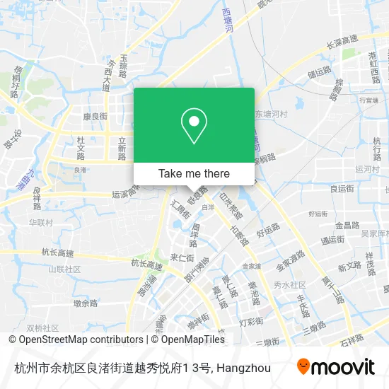 杭州市余杭区良渚街道越秀悦府1 3号 map