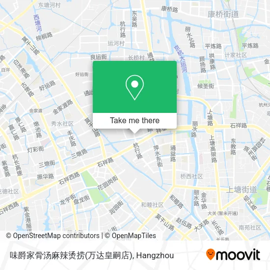 味爵家骨汤麻辣烫捞(万达皇嗣店) map