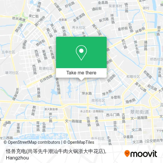 怪兽充电(尚等先牛潮汕牛肉火锅浙大申花店) map