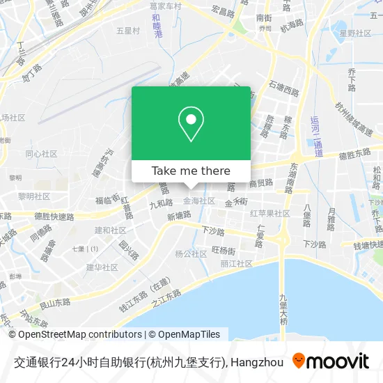 交通银行24小时自助银行(杭州九堡支行) map