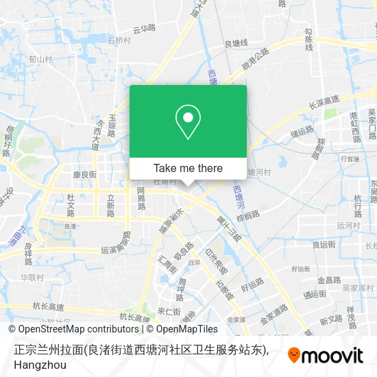 正宗兰州拉面(良渚街道西塘河社区卫生服务站东) map