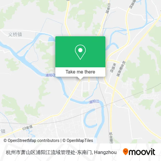 杭州市萧山区浦阳江流域管理处-东南门 map