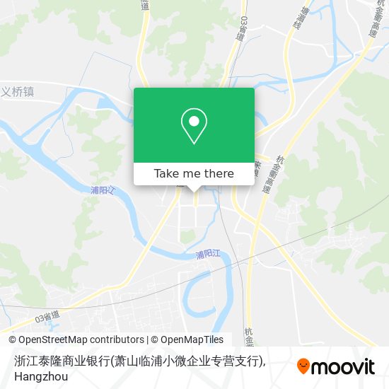 浙江泰隆商业银行(萧山临浦小微企业专营支行) map