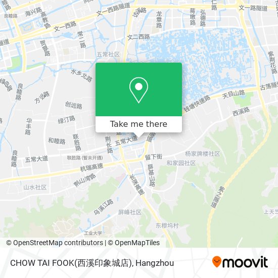 CHOW TAI FOOK(西溪印象城店) map