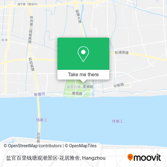 盐官百里钱塘观潮景区-花居雅舍 map